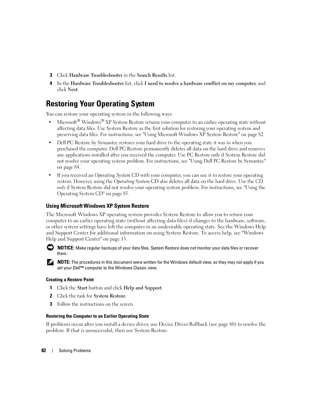 Dell 1501 owner manual Restoring Your Operating System, Using Microsoft Windows XP System Restore 