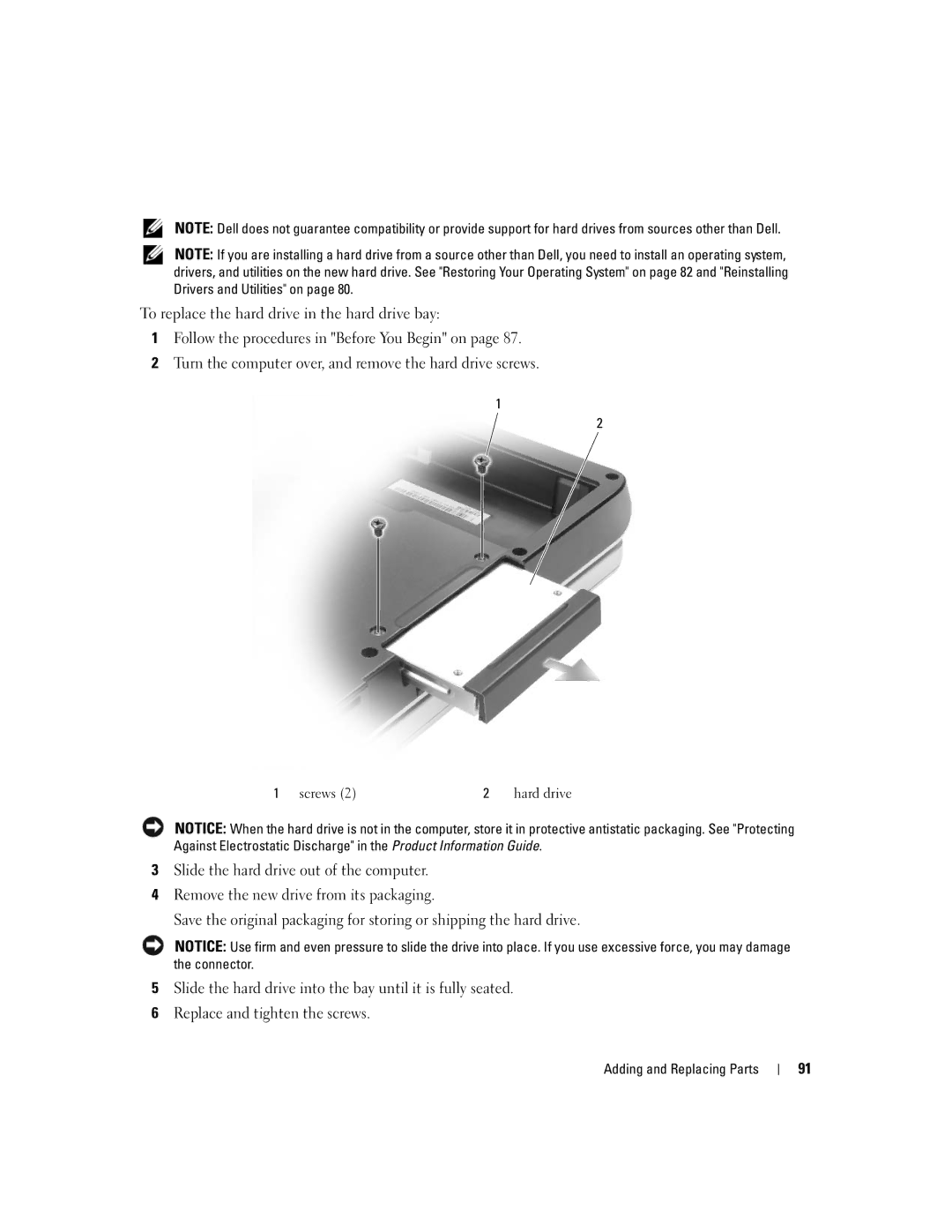 Dell 1501 owner manual To replace the hard drive in the hard drive bay 