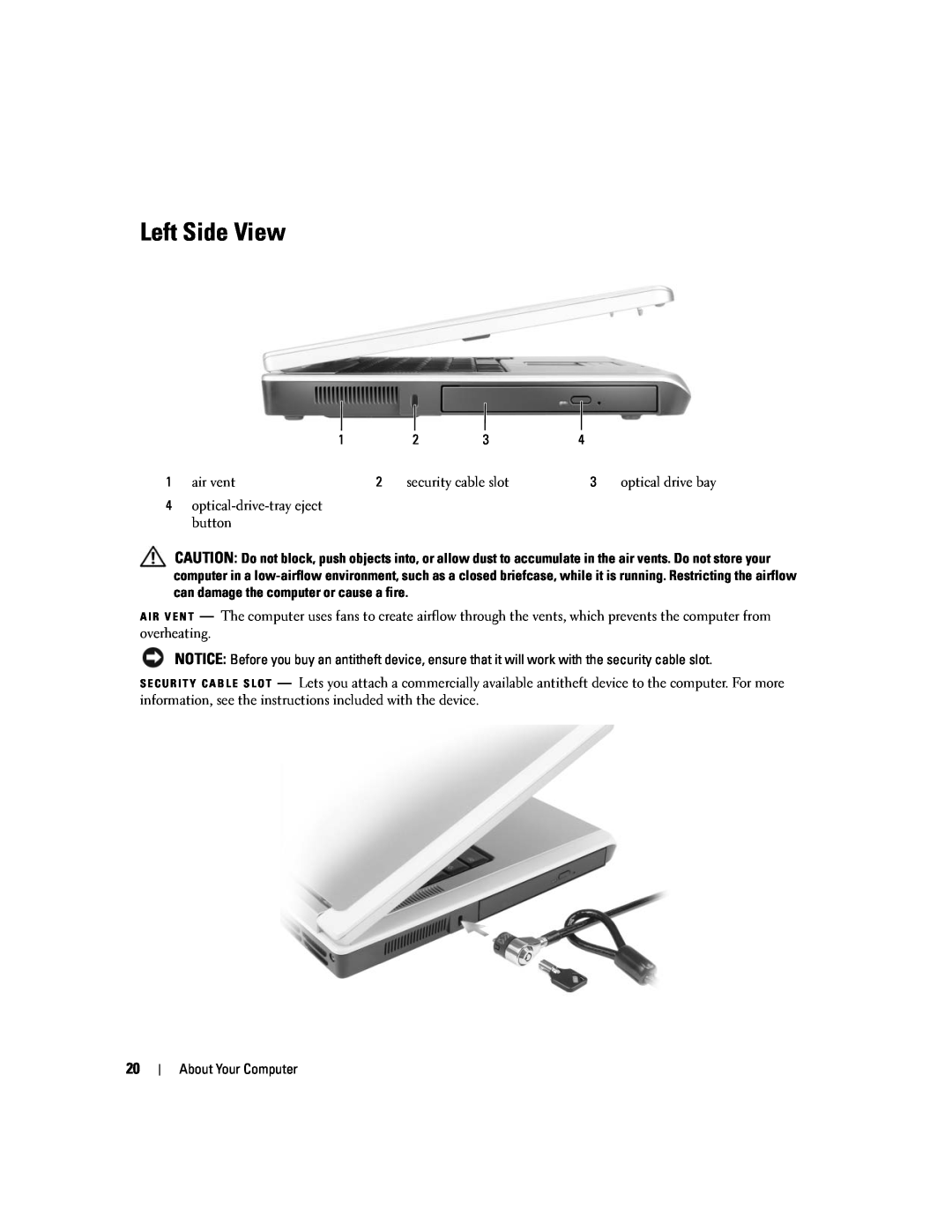 Dell 1501 owner manual Left Side View 
