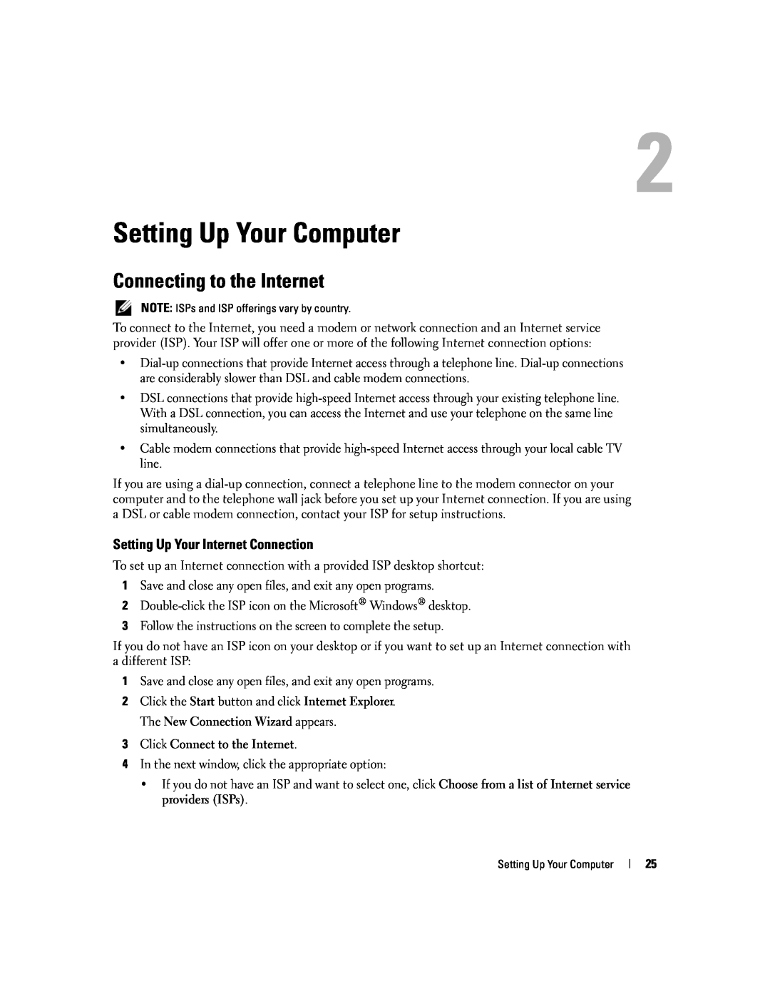 Dell 1501 owner manual Setting Up Your Computer, Connecting to the Internet, Setting Up Your Internet Connection 