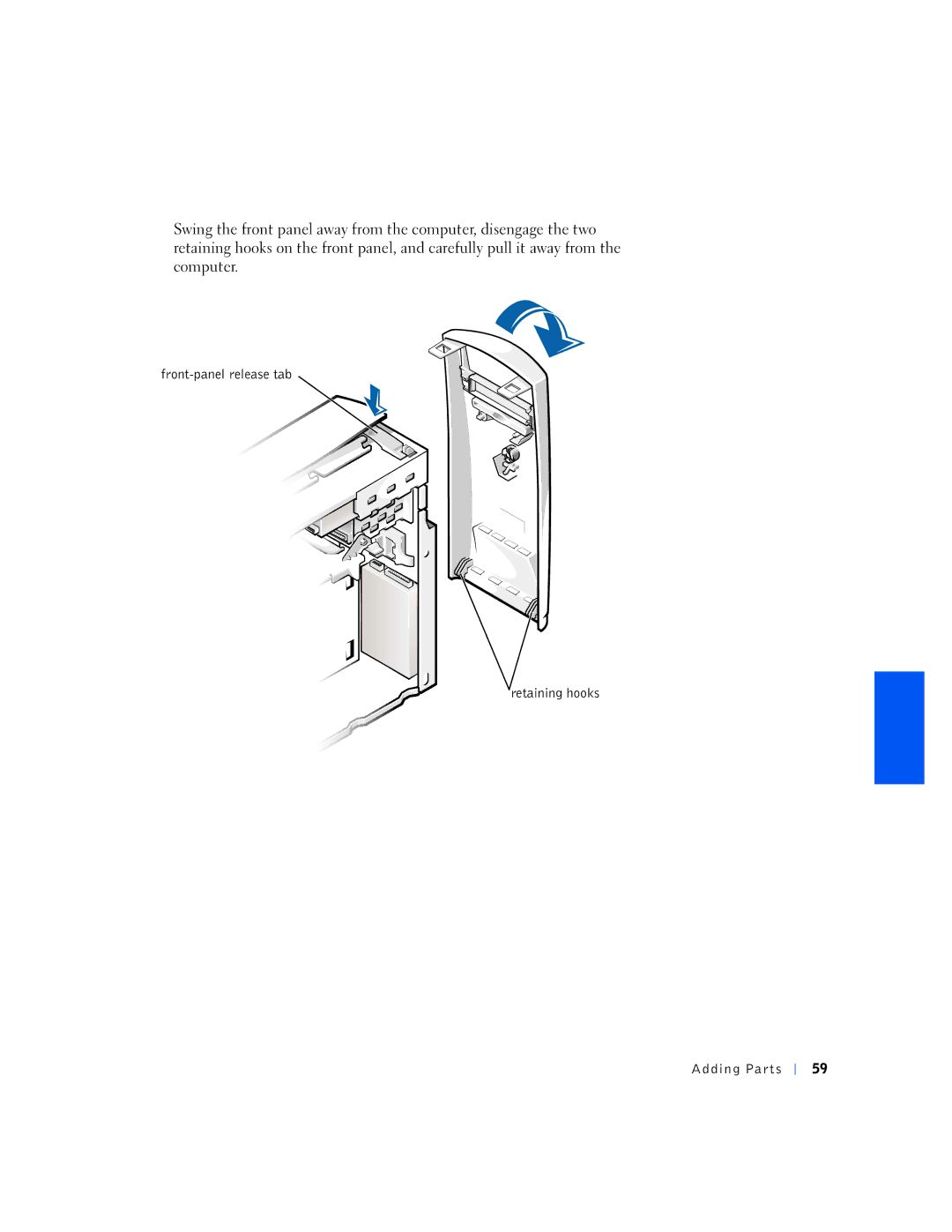 Dell 1N016, 150D manual Front-panel release tab Retaining hooks Adding Parts 