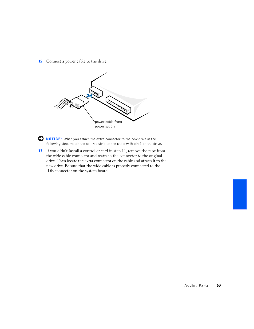 Dell 1N016, 150D manual Connect a power cable to the drive 