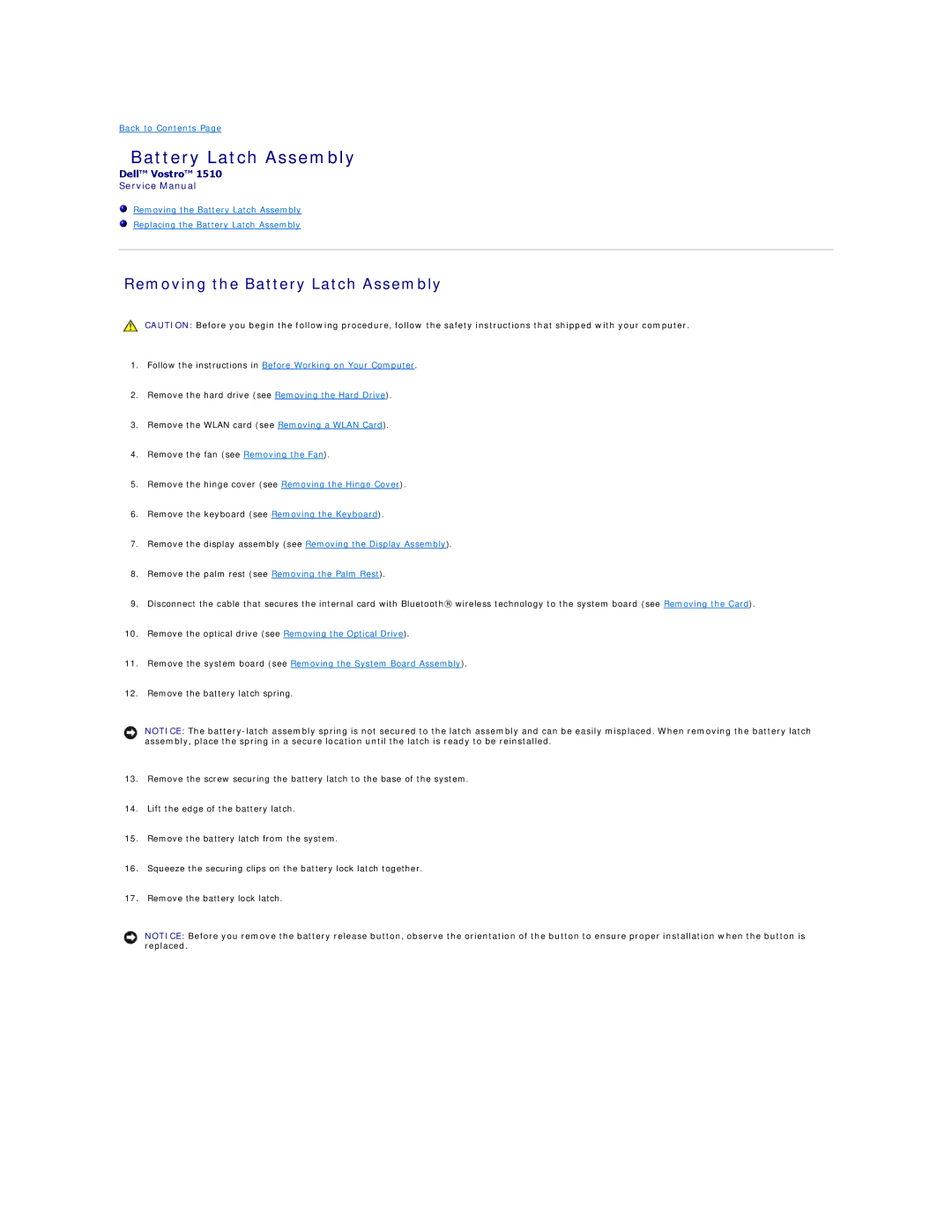 Dell 1510 service manual Removing the Battery Latch Assembly 