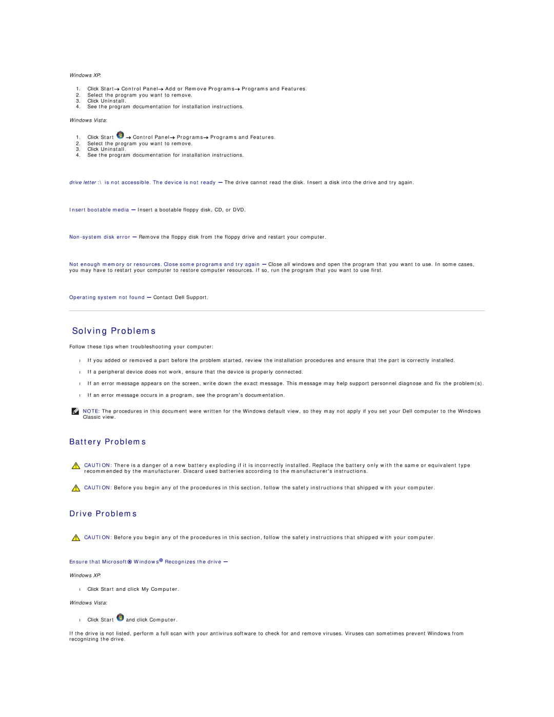 Dell 1510 service manual Solving Problems, Battery Problems Drive Problems, Operating system not found Contact Dell Support 