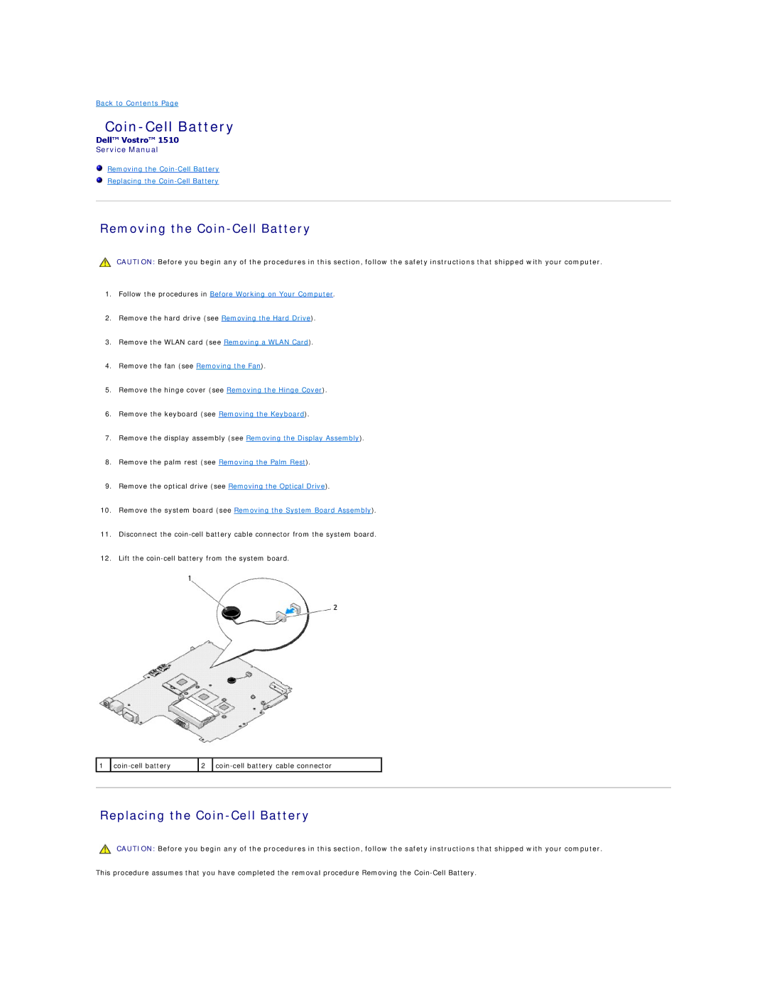 Dell 1510 service manual Removing the Coin-Cell Battery, Replacing the Coin-Cell Battery 