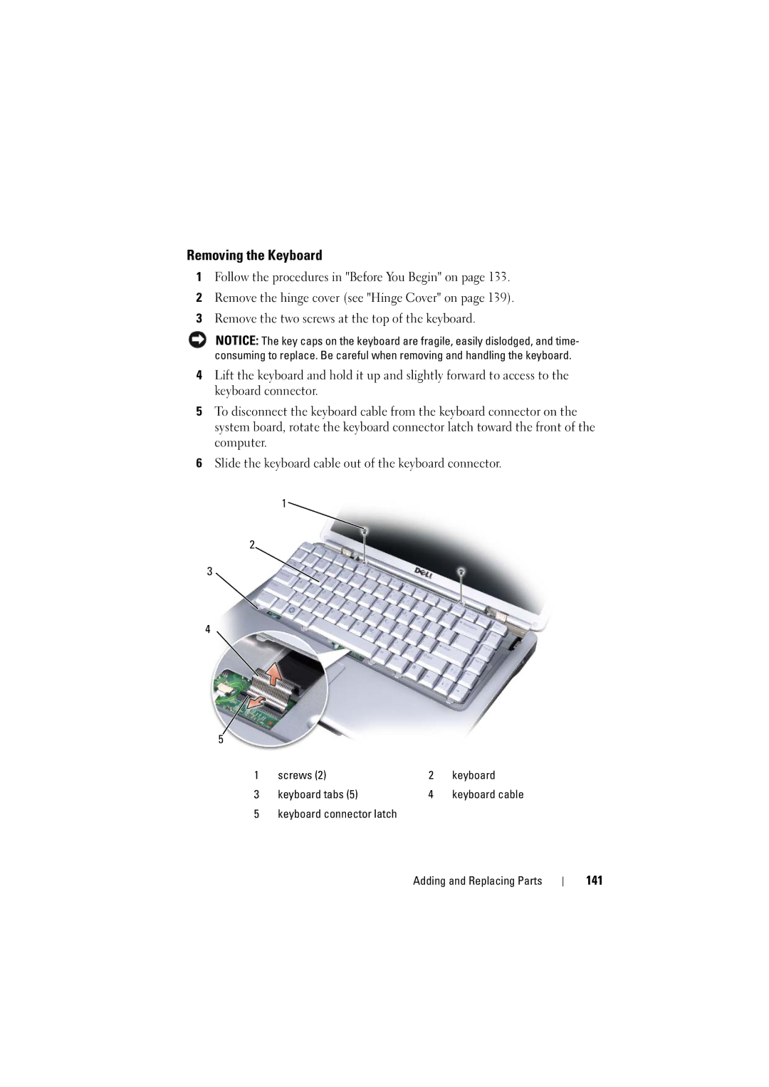 Dell 1526, 1525 owner manual Removing the Keyboard, 141 