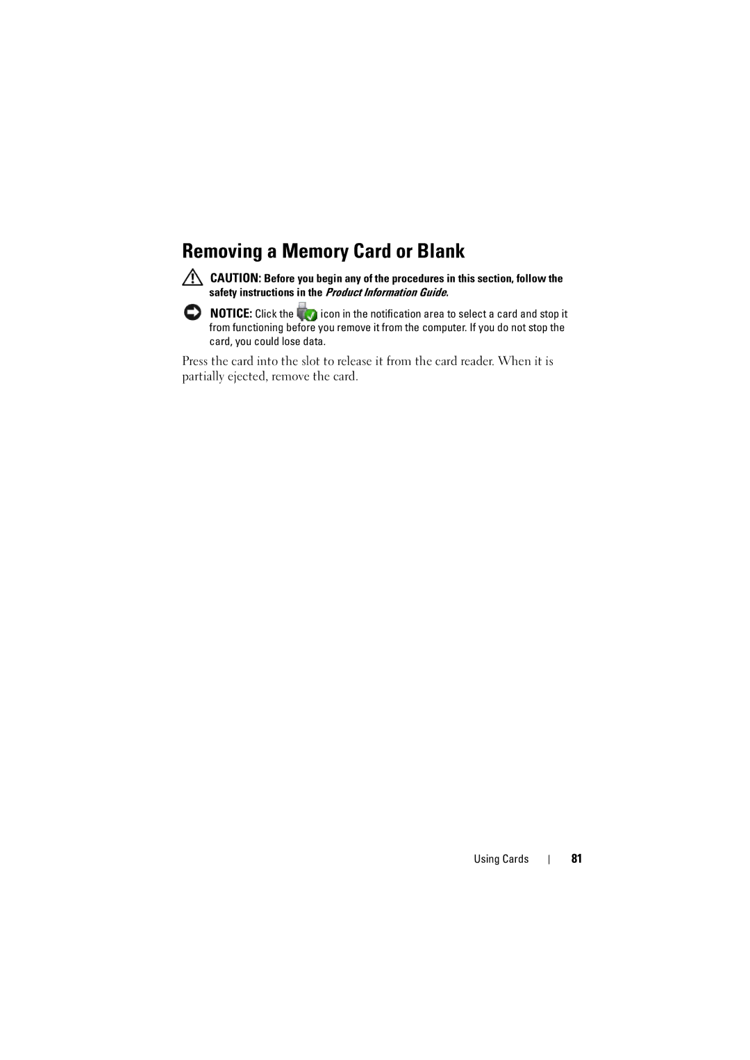 Dell 1526, 1525 owner manual Removing a Memory Card or Blank 