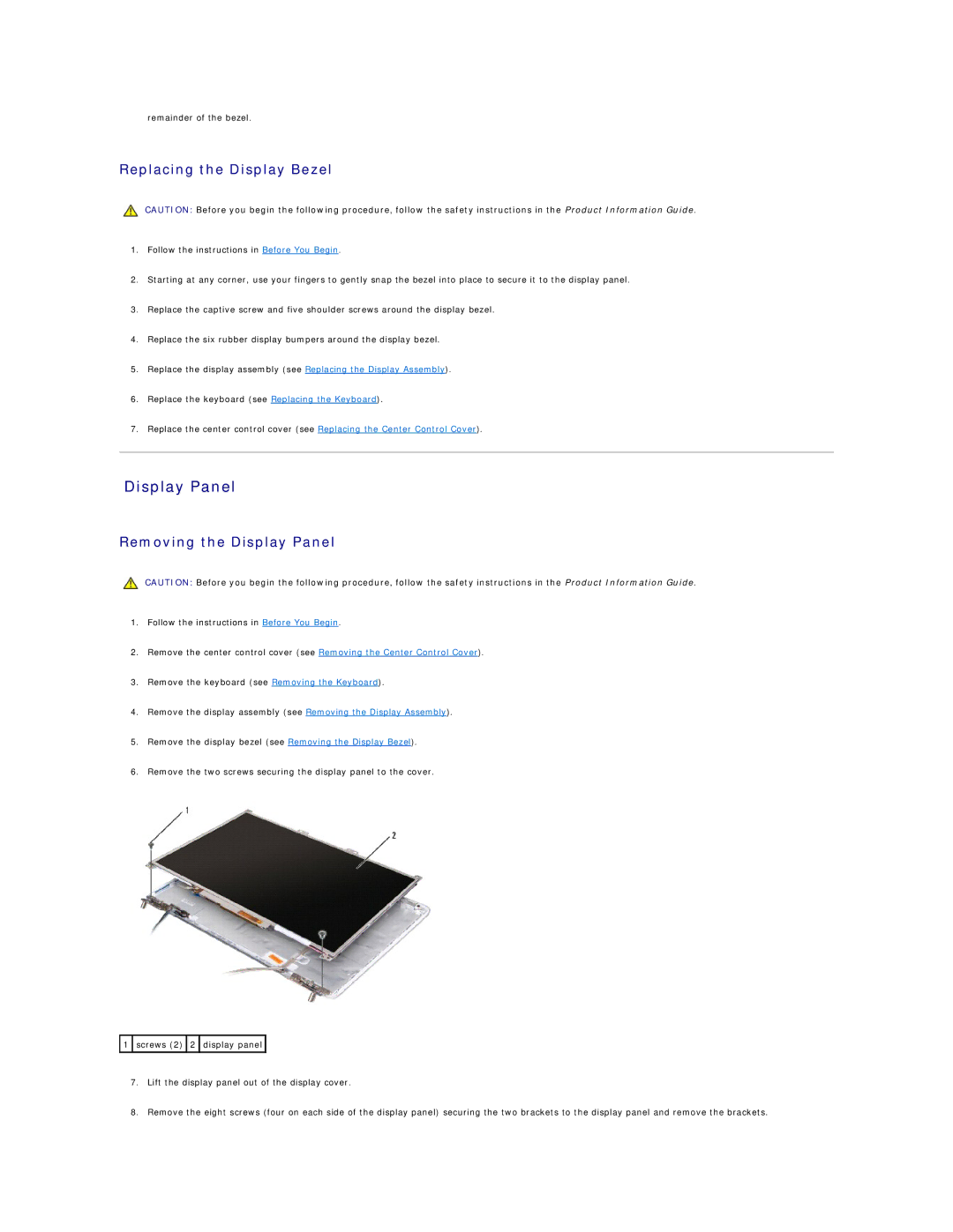 Dell 1525, 1526 manual Replacing the Display Bezel, Removing the Display Panel 