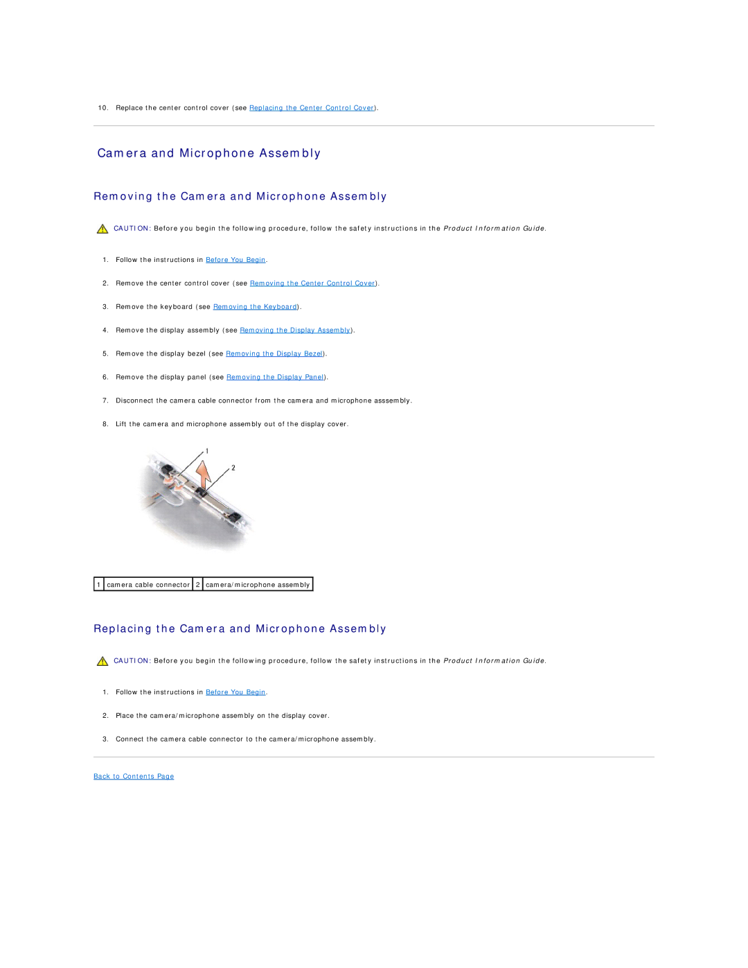 Dell 1525, 1526 manual Removing the Camera and Microphone Assembly, Replacing the Camera and Microphone Assembly 