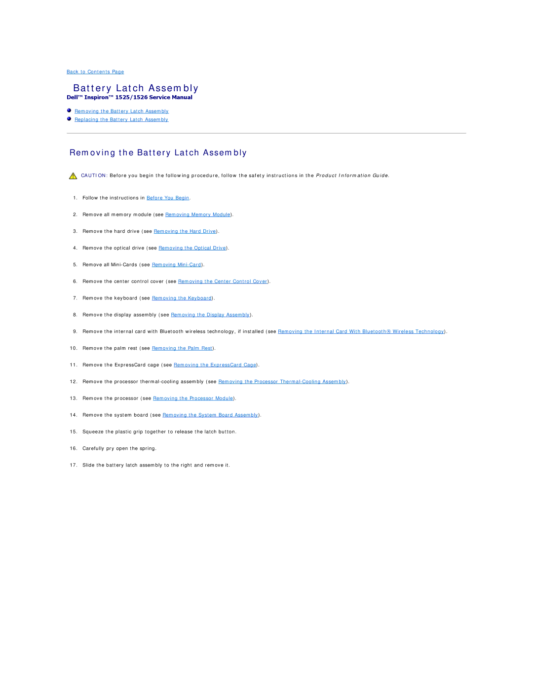 Dell 1526, 1525 manual Removing the Battery Latch Assembly 