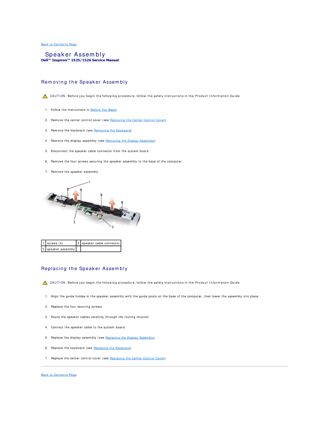 Dell 1525, 1526 manual Removing the Speaker Assembly, Replacing the Speaker Assembly 