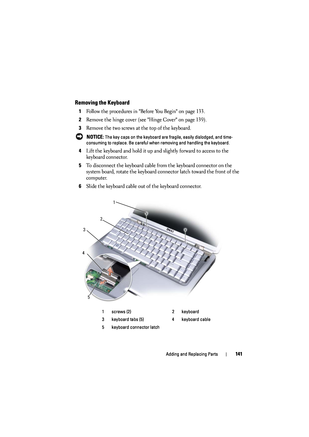 Dell 1526, 1525 owner manual Removing the Keyboard, keyboard cable 