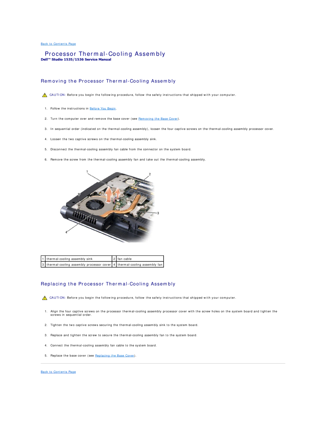 Dell 1535, 1536 manual Removing the Processor Thermal-Cooling Assembly, Replacing the Processor Thermal-Cooling Assembly 