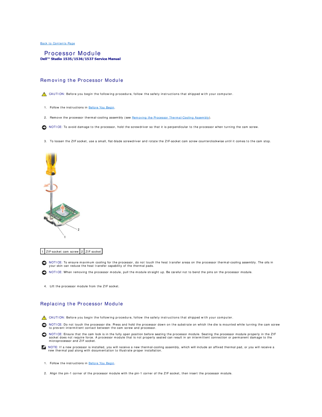 Dell 1537 manual Removing the Processor Module, Replacing the Processor Module 