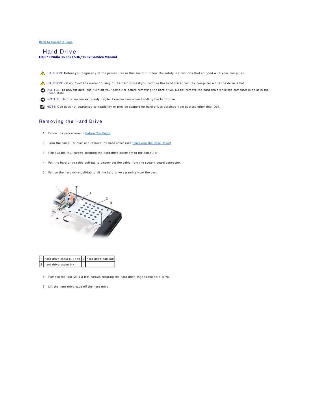 Dell 1537 manual Removing the Hard Drive 