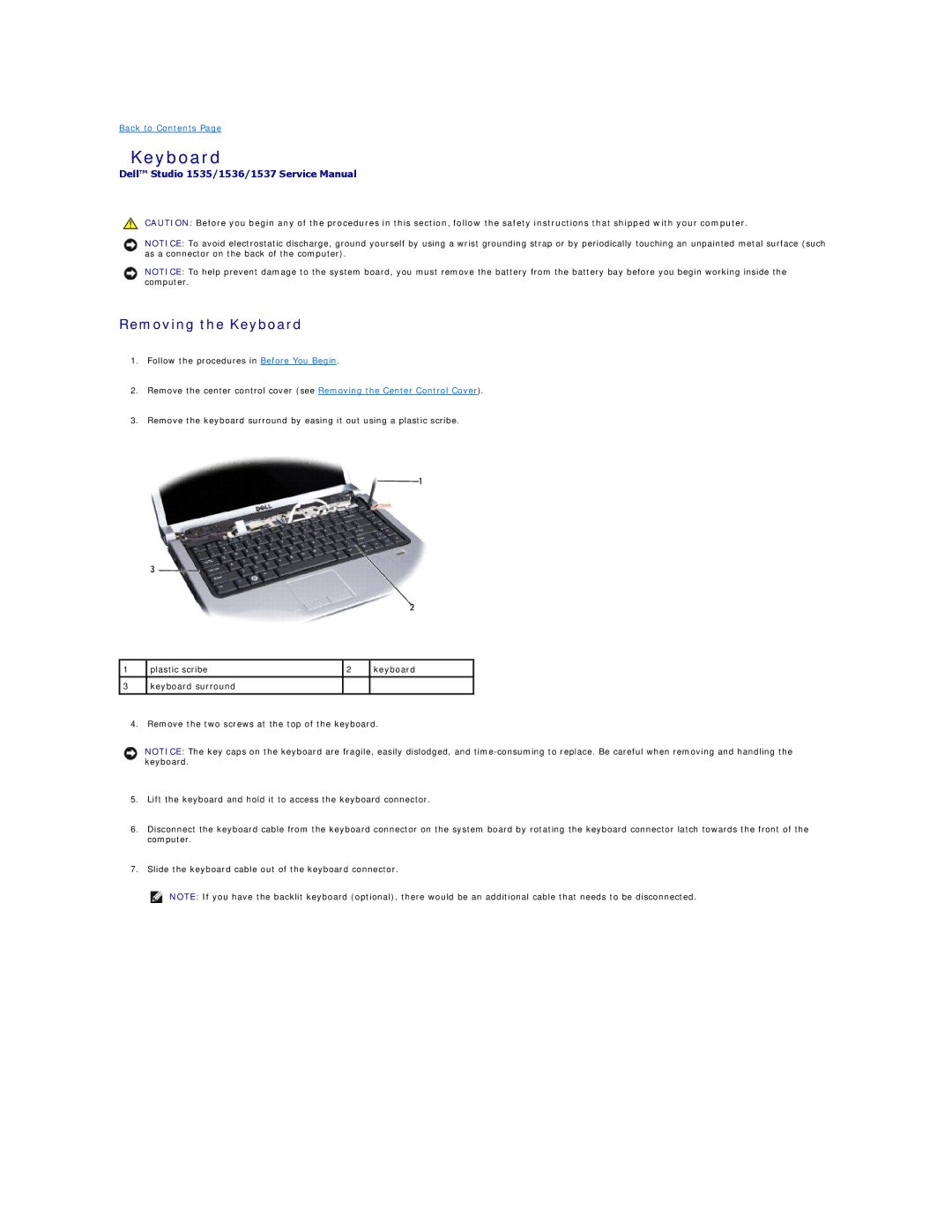 Dell 1537 manual Removing the Keyboard 