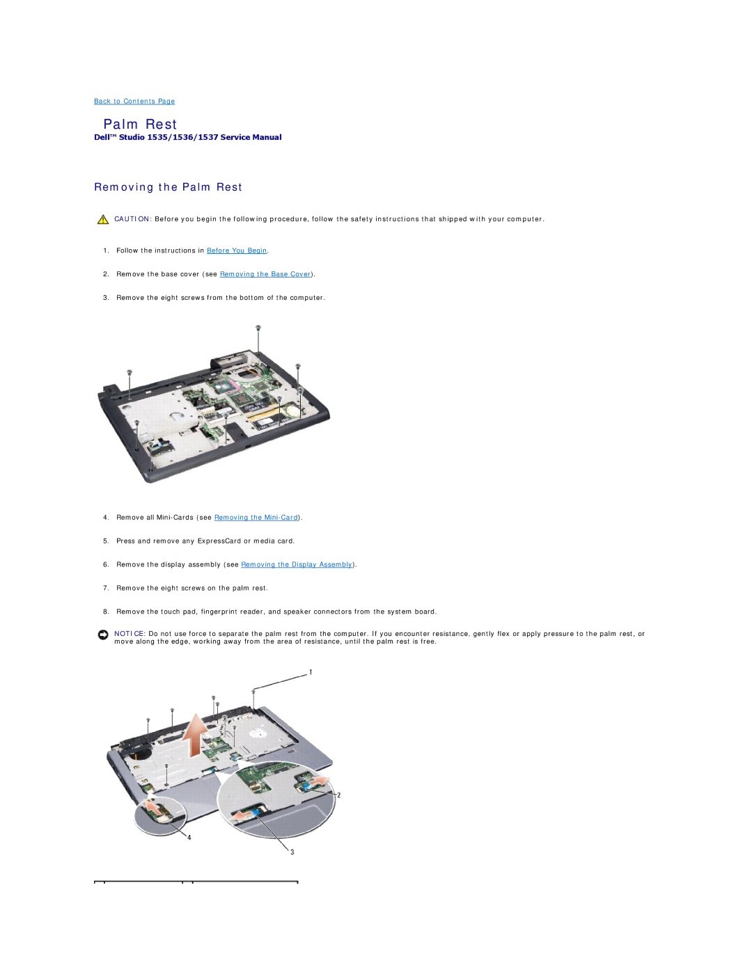 Dell 1537 manual Removing the Palm Rest 