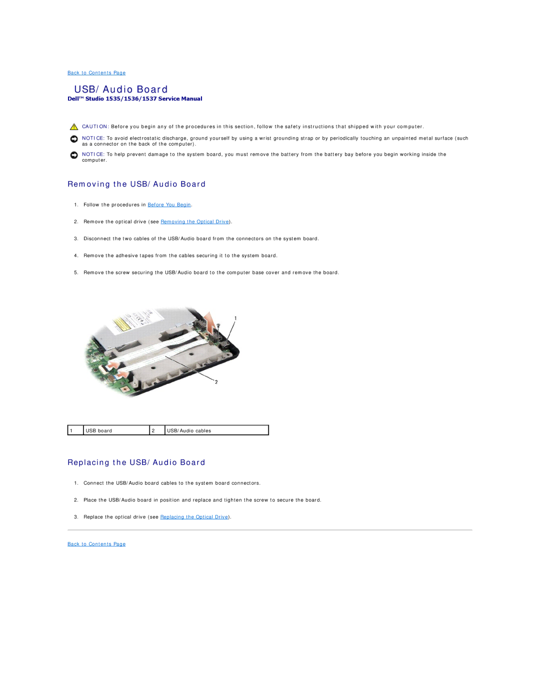 Dell 1537 manual Removing the USB/Audio Board, Replacing the USB/Audio Board 