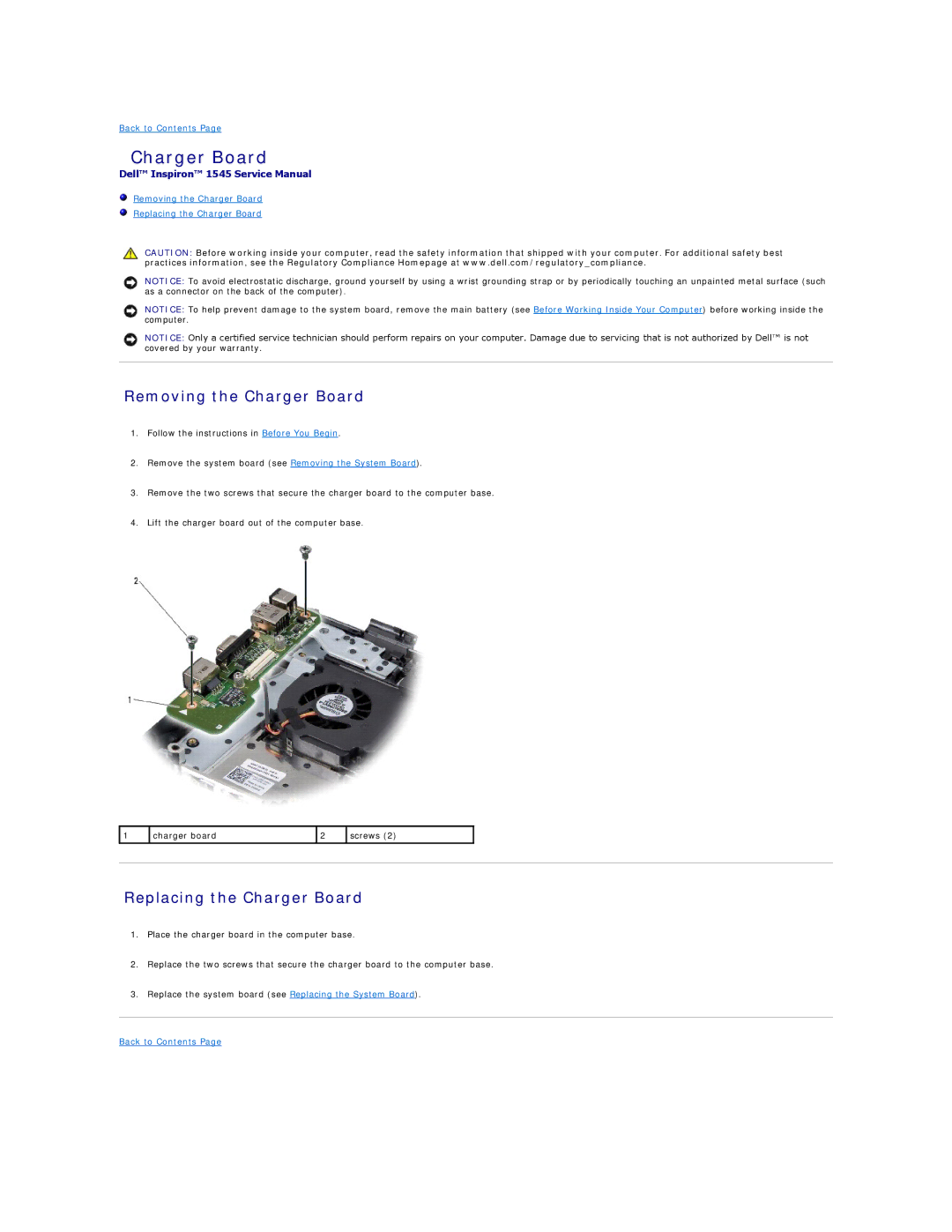 Dell 1545 manual Removing the Charger Board, Replacing the Charger Board 