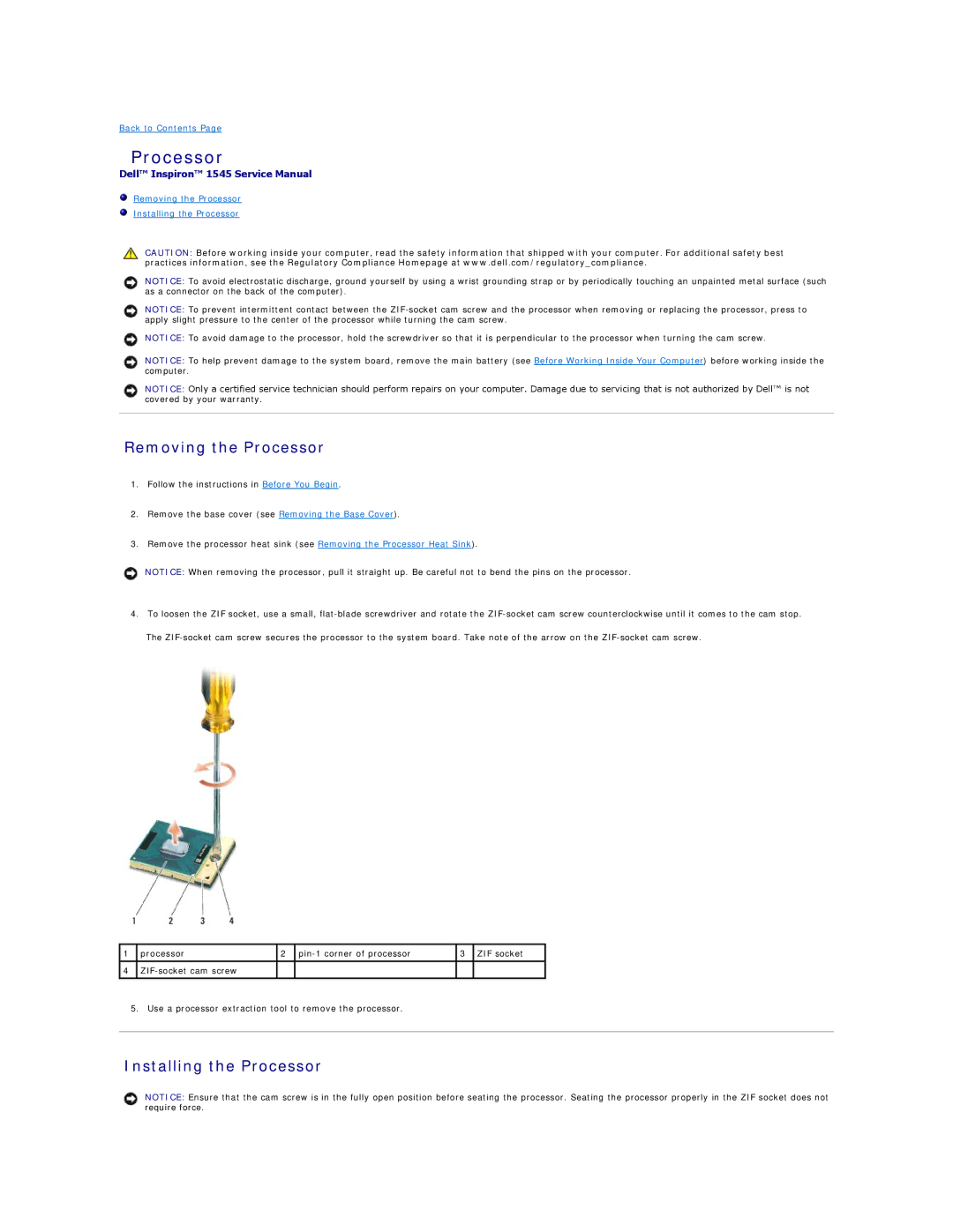 Dell 1545 manual Removing the Processor, Installing the Processor 