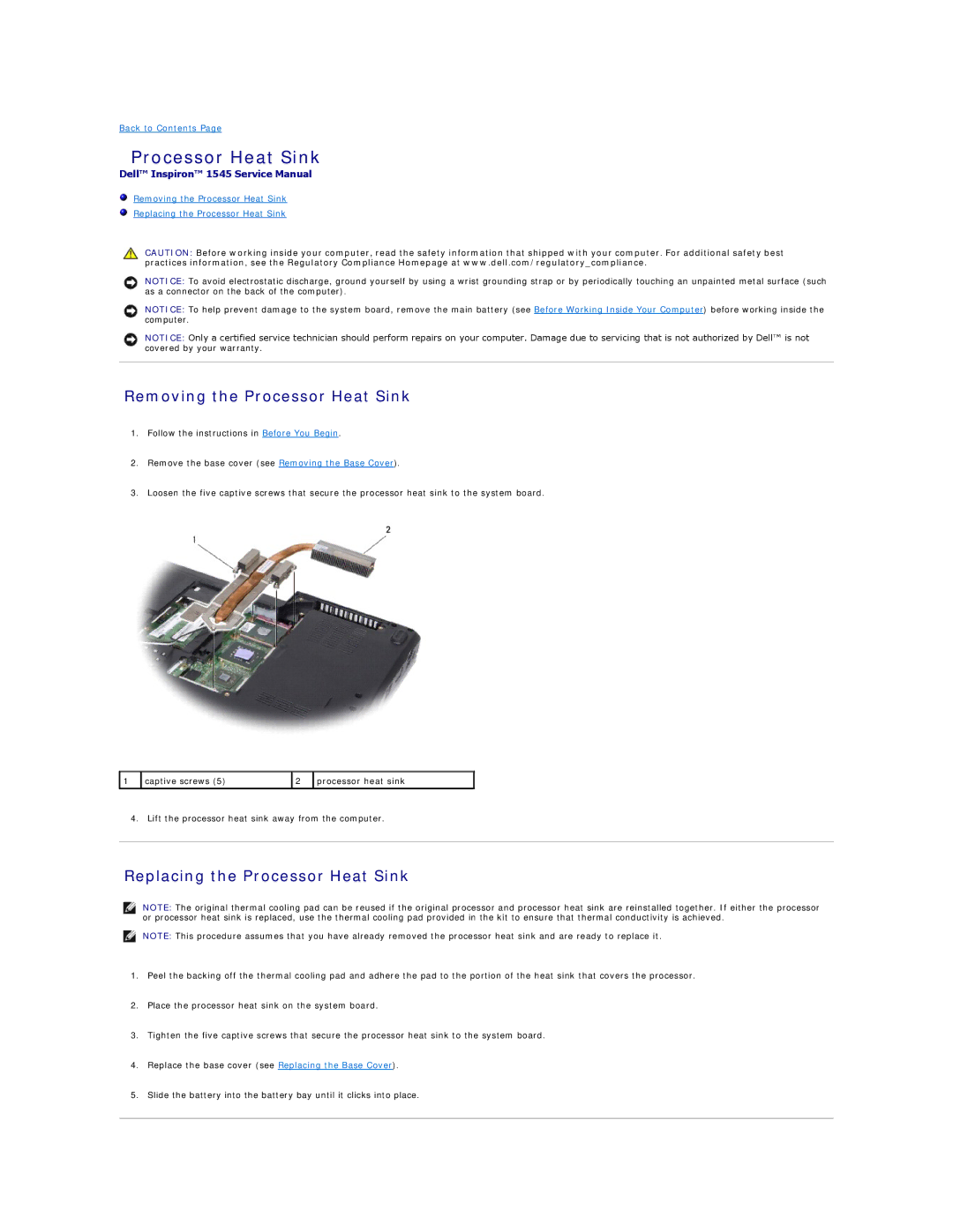 Dell 1545 manual Removing the Processor Heat Sink, Replacing the Processor Heat Sink 