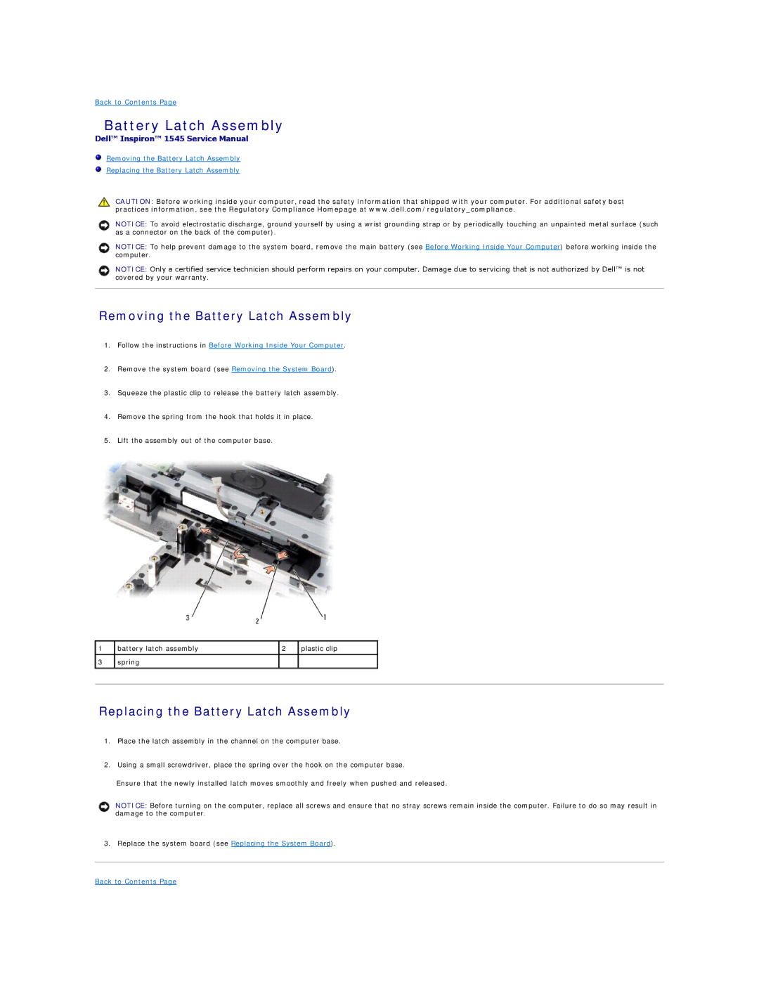 Dell 1545 manual Removing the Battery Latch Assembly, Replacing the Battery Latch Assembly 