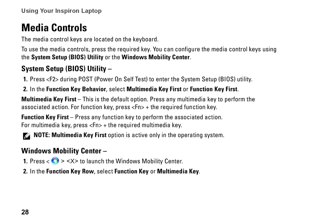 Dell 1546, P02F001, 0F2GGFA00 setup guide Media Controls, System Setup Bios Utility, Windows Mobility Center 