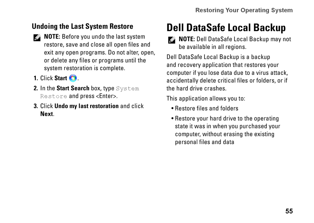 Dell P02F001 Dell DataSafe Local Backup, Undoing the Last System Restore, Click Undo my last restoration and click Next 