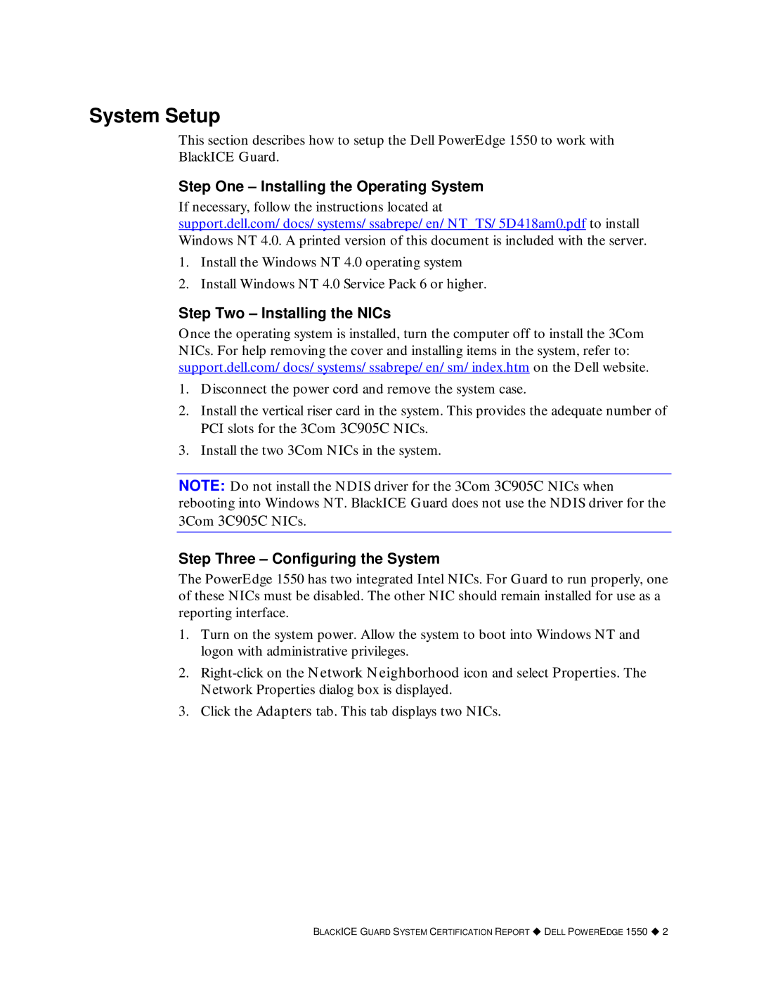 Dell 1550 manual System Setup, Step One Installing the Operating System, Step Two Installing the NICs 