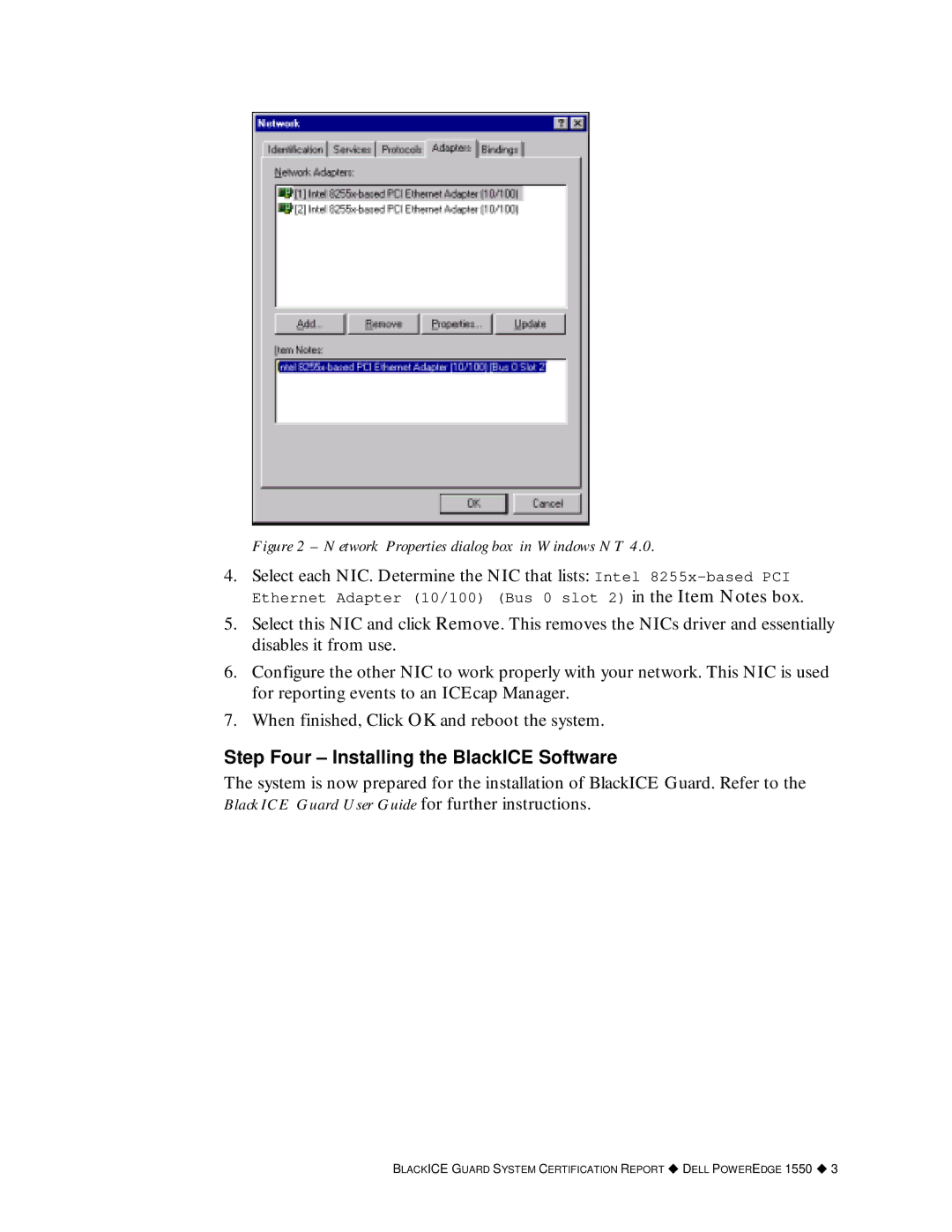 Dell 1550 manual Network Properties dialog box in Windows NT, Step Four Installing the BlackICE Software 