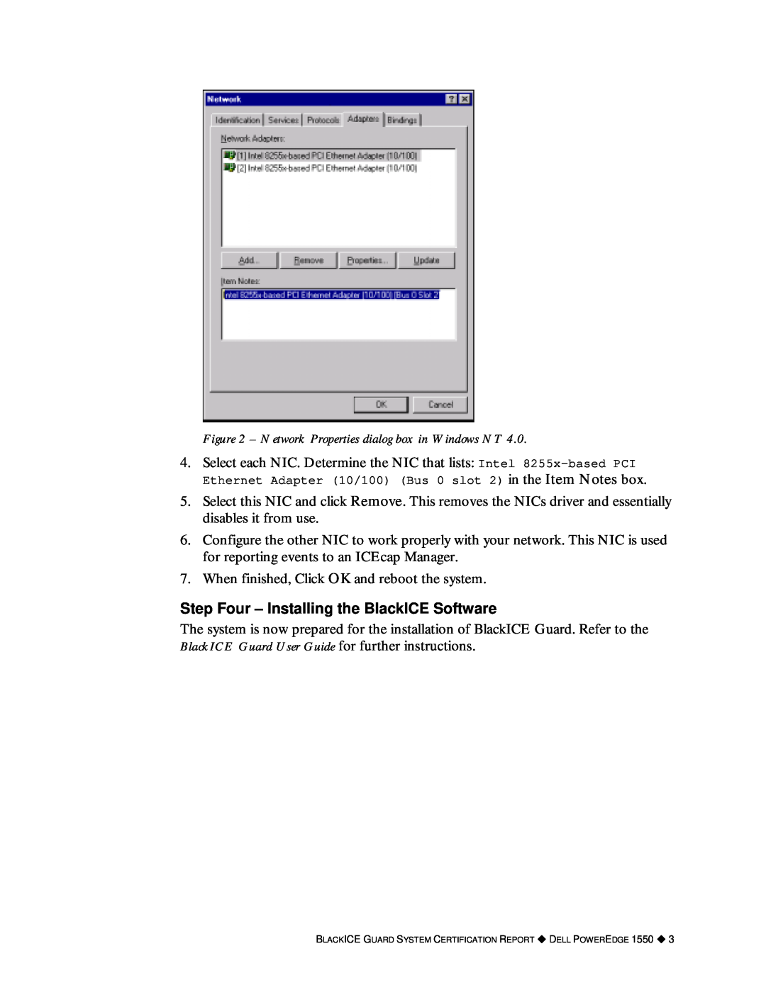 Dell 1550 manual Network Properties dialog box in Windows NT, Step Four - Installing the BlackICE Software 