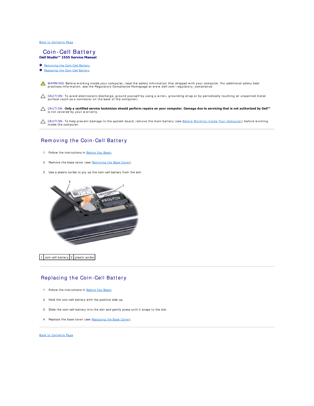 Dell 1555 manual Removing the Coin-Cell Battery, Replacing the Coin-Cell Battery 