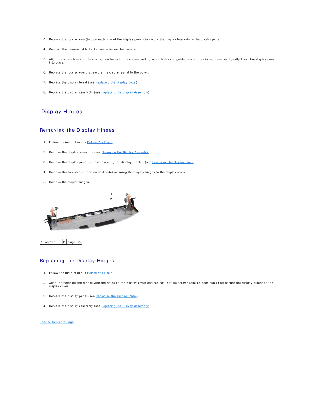 Dell 1555 manual Removing the Display Hinges, Replacing the Display Hinges 