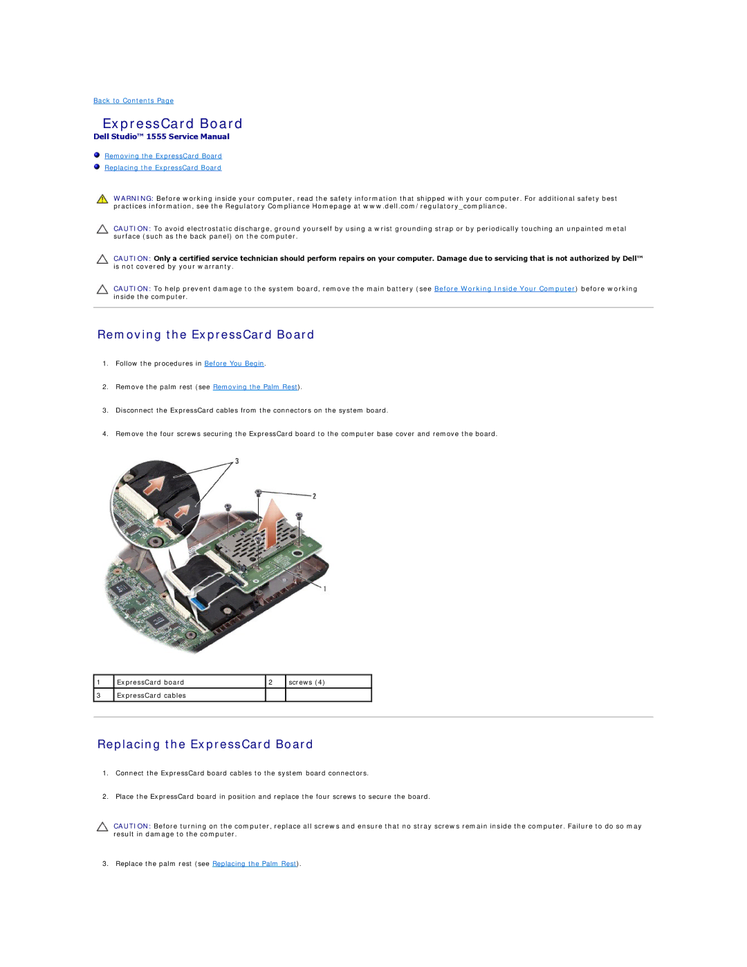 Dell 1555 manual Removing the ExpressCard Board, Replacing the ExpressCard Board 