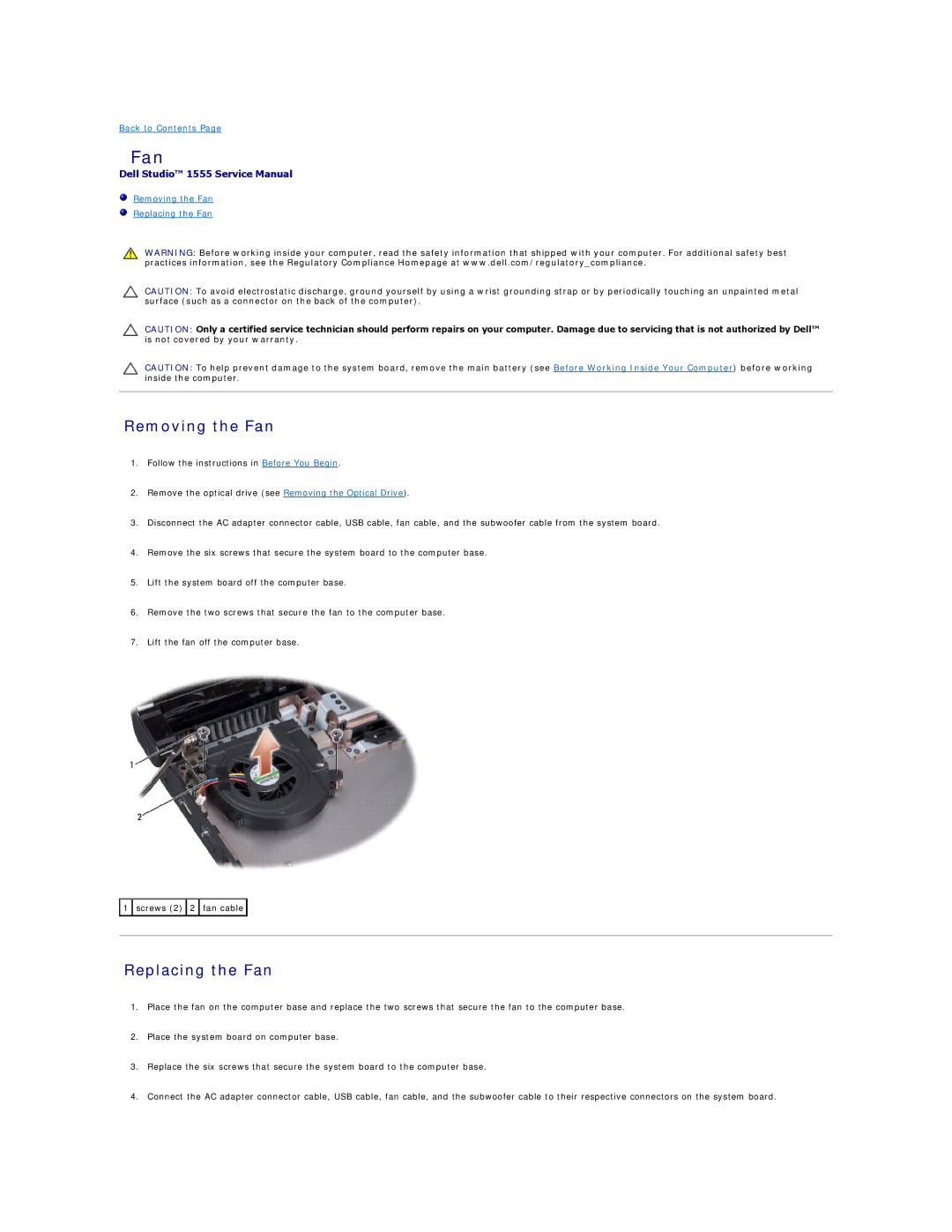 Dell 1555 manual Removing the Fan, Replacing the Fan 