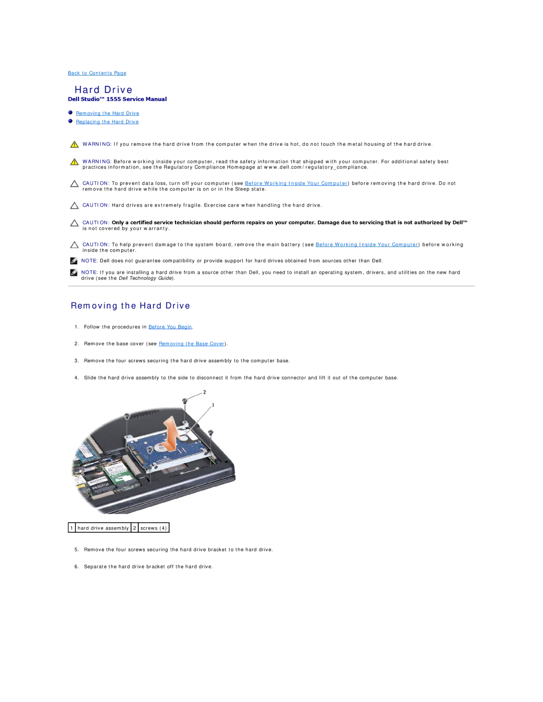 Dell 1555 manual Removing the Hard Drive 