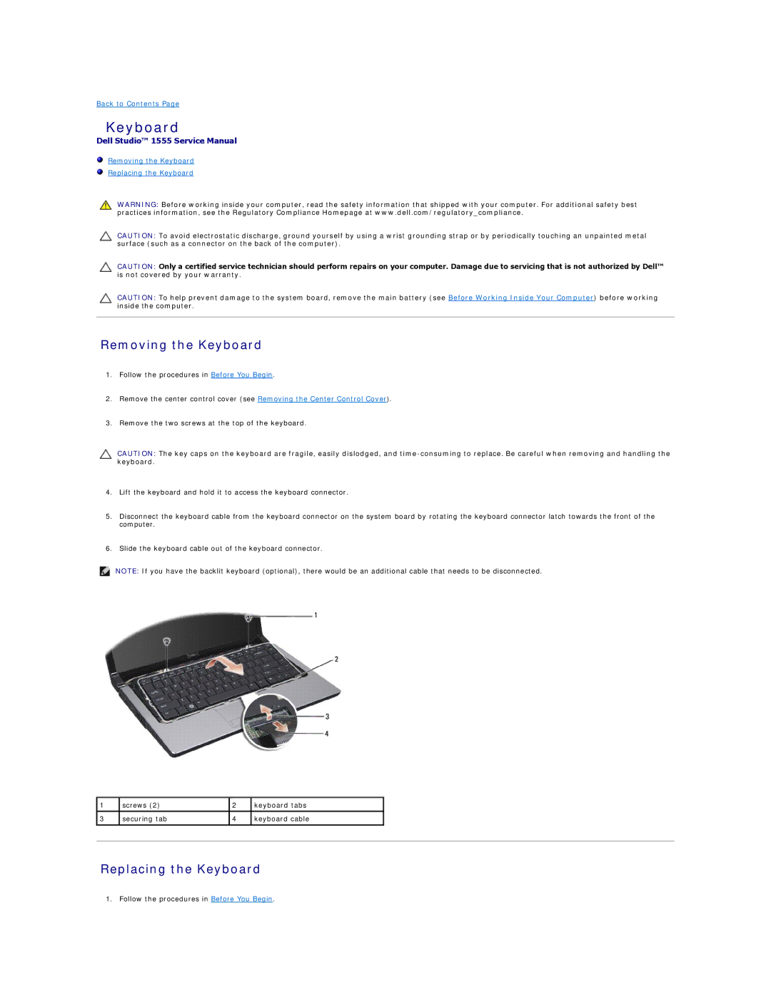 Dell 1555 manual Removing the Keyboard, Replacing the Keyboard 