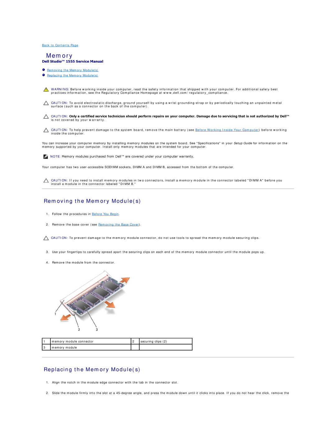 Dell 1555 manual Removing the Memory Modules, Replacing the Memory Modules 