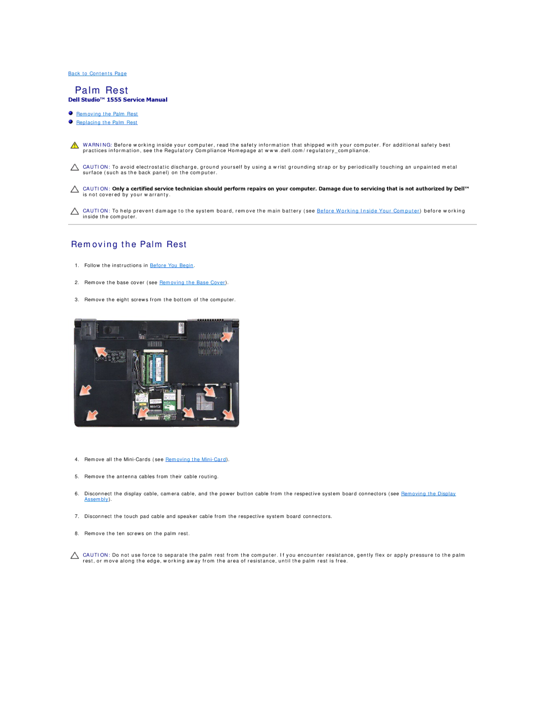 Dell 1555 manual Removing the Palm Rest 