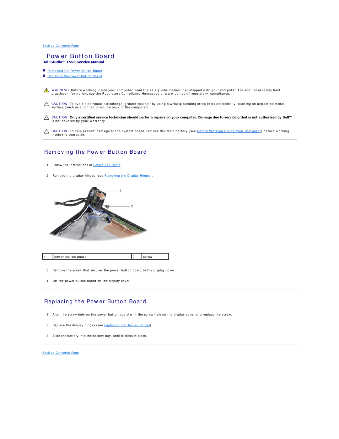 Dell 1555 manual Removing the Power Button Board, Replacing the Power Button Board 