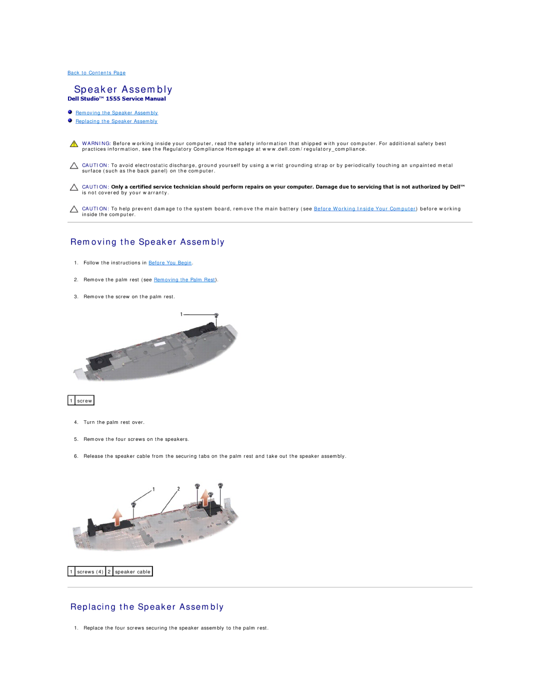 Dell 1555 manual Removing the Speaker Assembly, Replacing the Speaker Assembly 