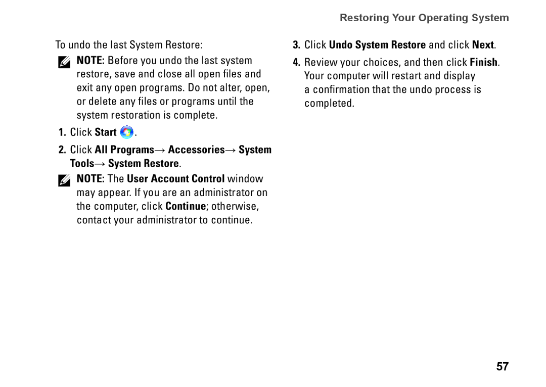 Dell P08F series, 1564, 8X93C, P08F001 setup guide Click Undo System Restore and click Next 