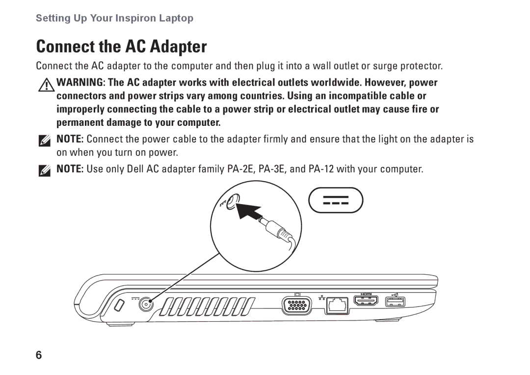 Dell 1564, 8X93C, P08F001, P08F series setup guide Connect the AC Adapter 