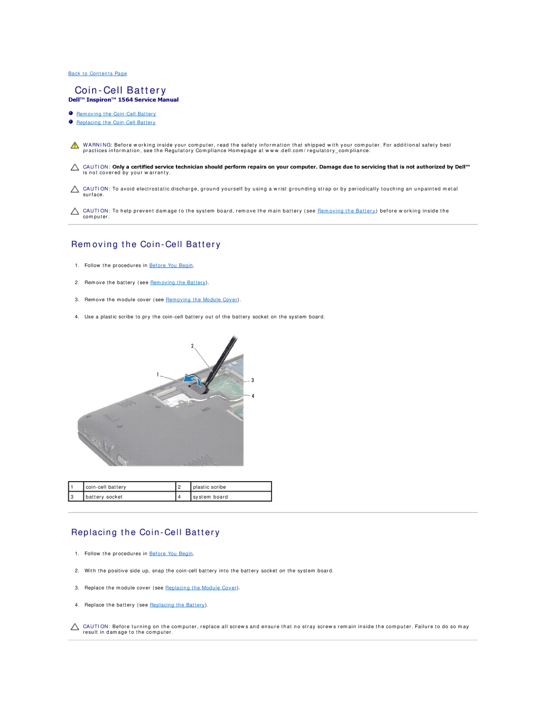 Dell 1564 manual Removing the Coin-Cell Battery, Replacing the Coin-Cell Battery 