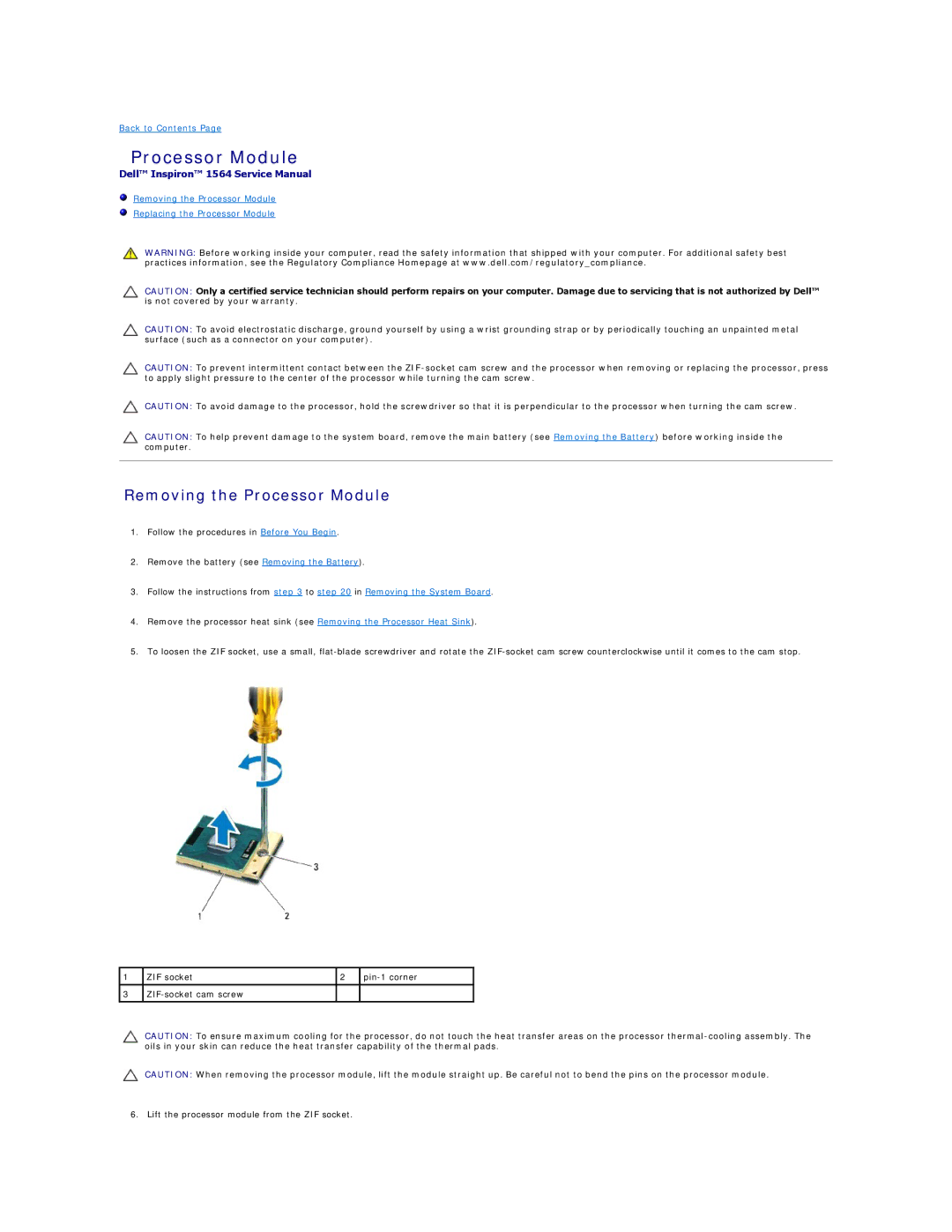 Dell 1564 manual Removing the Processor Module 