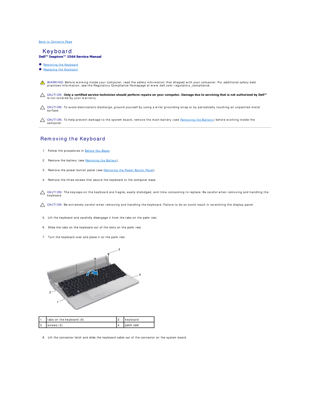 Dell 1564 manual Removing the Keyboard 