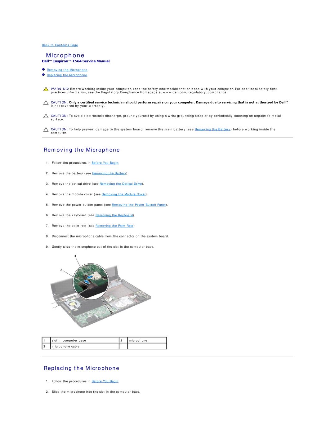 Dell 1564 manual Removing the Microphone, Replacing the Microphone 