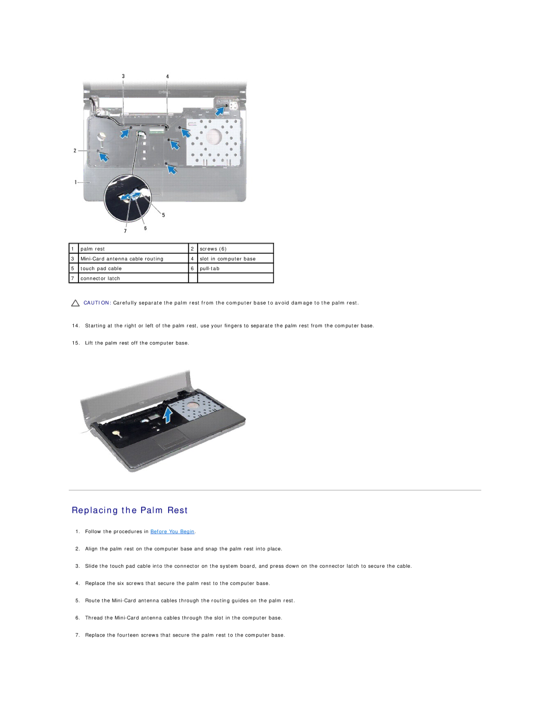 Dell 1564 manual Replacing the Palm Rest 