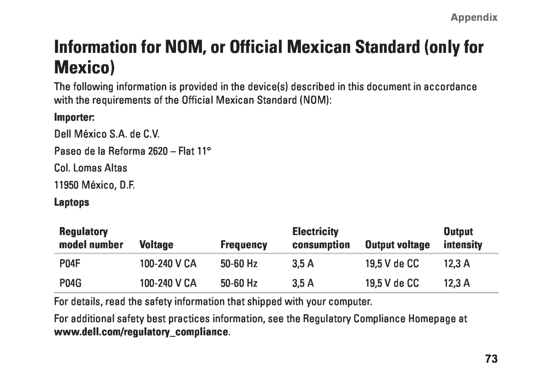 Dell P04F series Information for NOM, or Official Mexican Standard only for Mexico, Appendix, Importer, Laptops, Output 