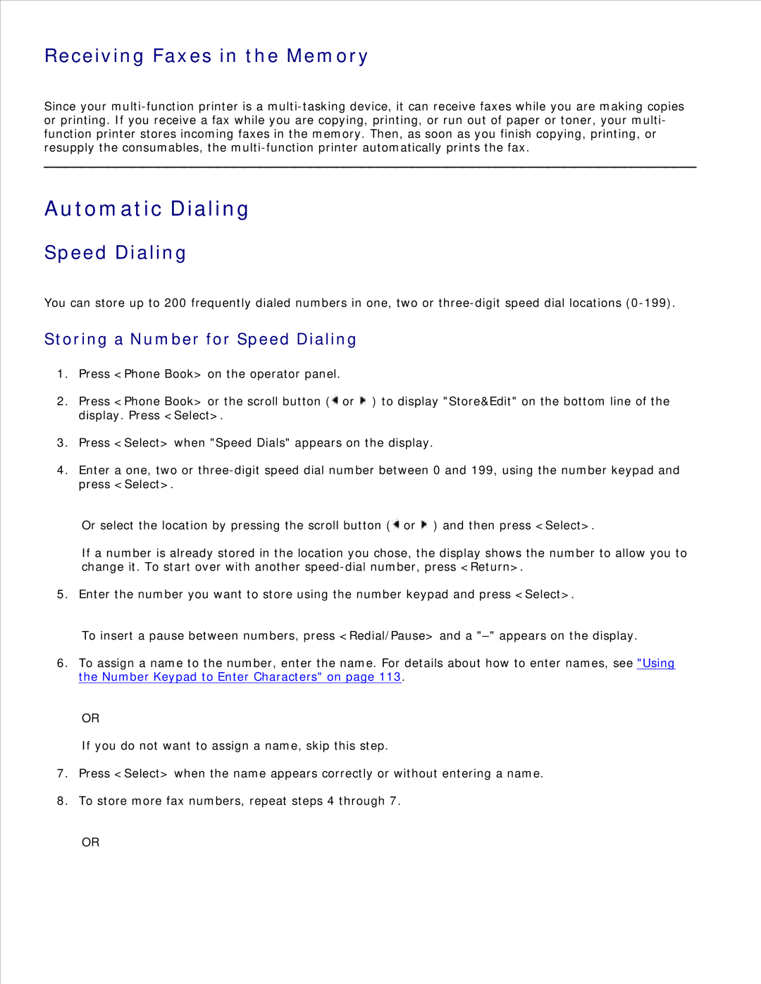 Dell 1600n manual Automatic Dialing, Receiving Faxes in the Memory, Storing a Number for Speed Dialing 